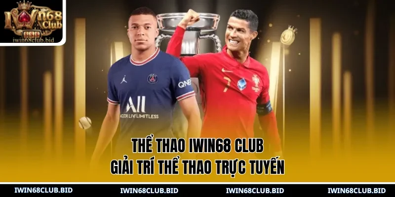 Thể Thao IWIN68 Club
